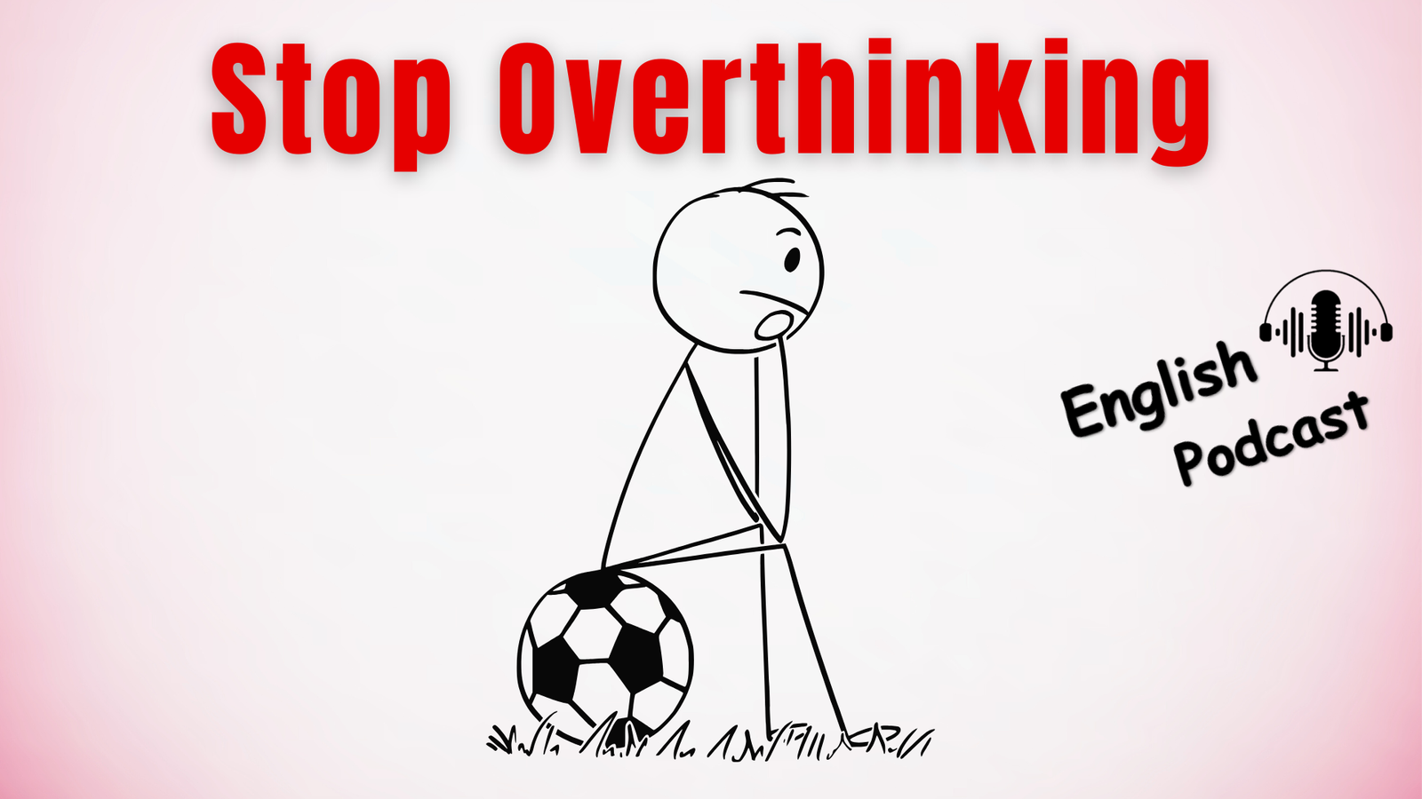 How To Overcome Anxiety || Listening Practice