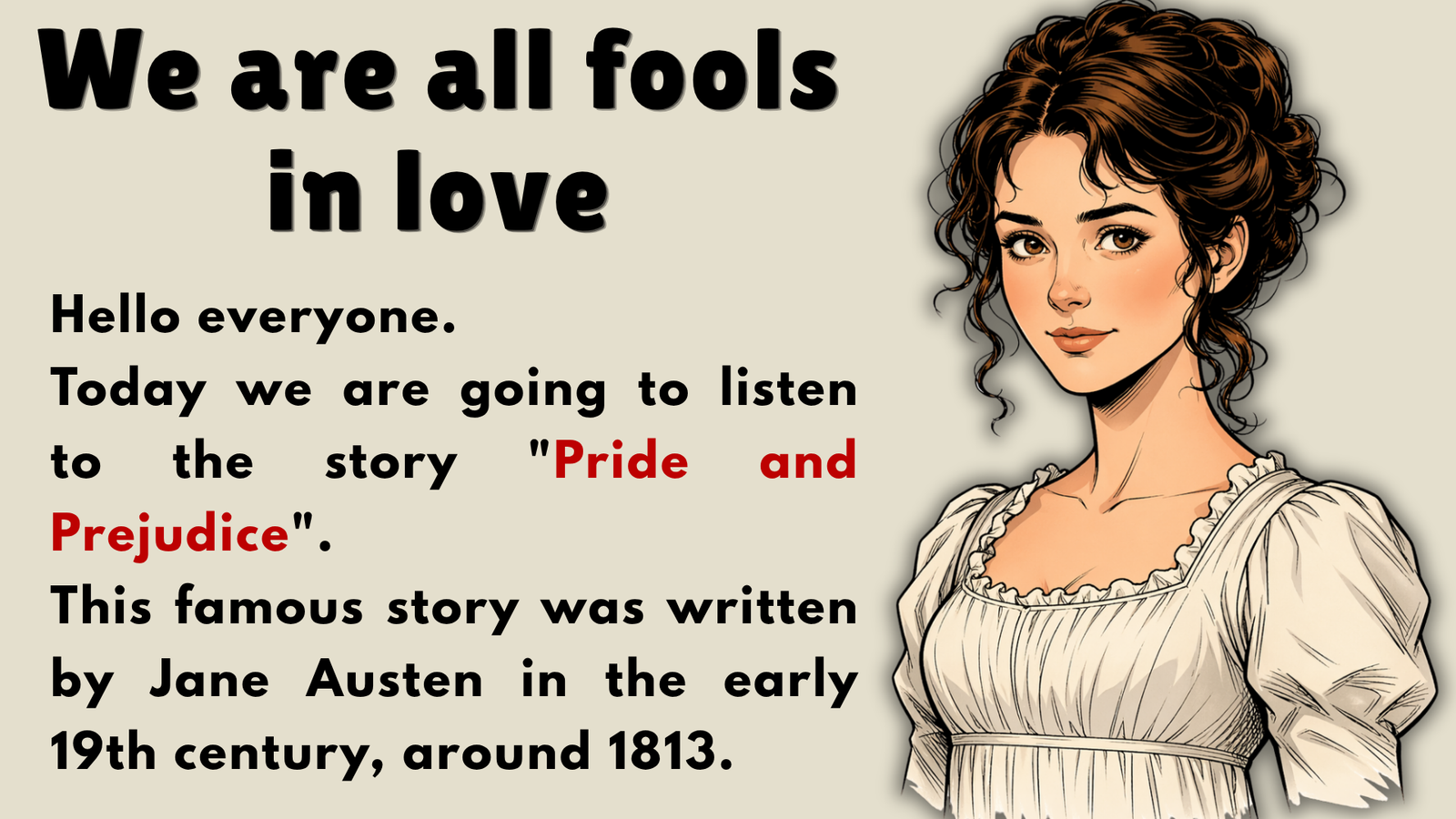 Pride and Prejudice by Jane Austen: Elizabeth Bennet, Darcy's Proposal, and the Letter of Truth || E