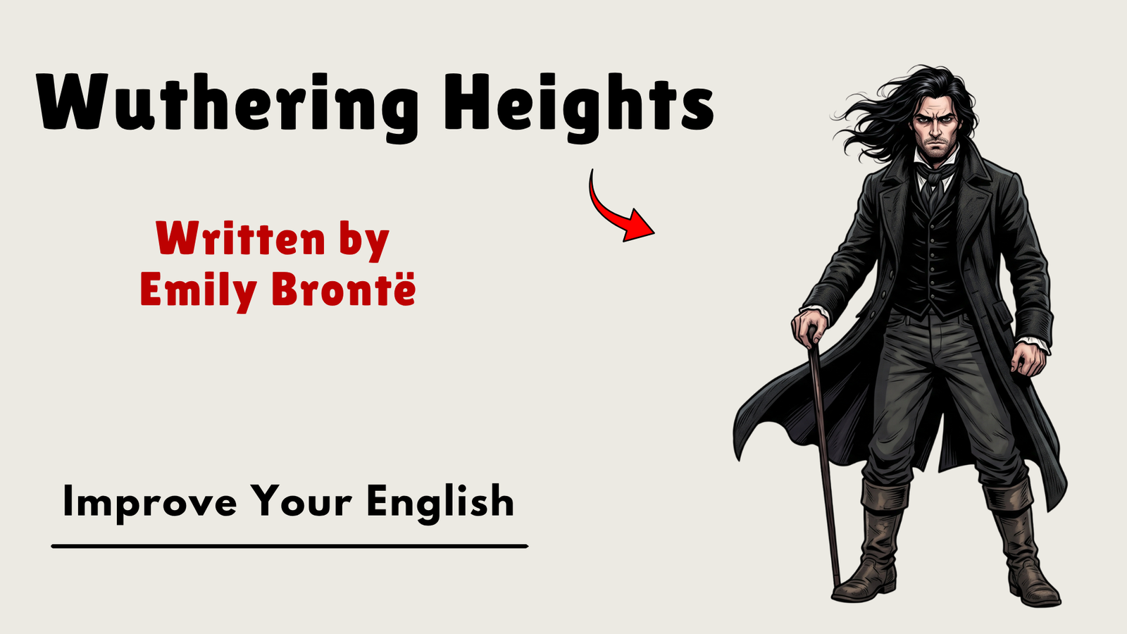Wuthering Heights by Emily Brontë: Wild Moors, Destructive Passion, and Heathcliff's Revenge